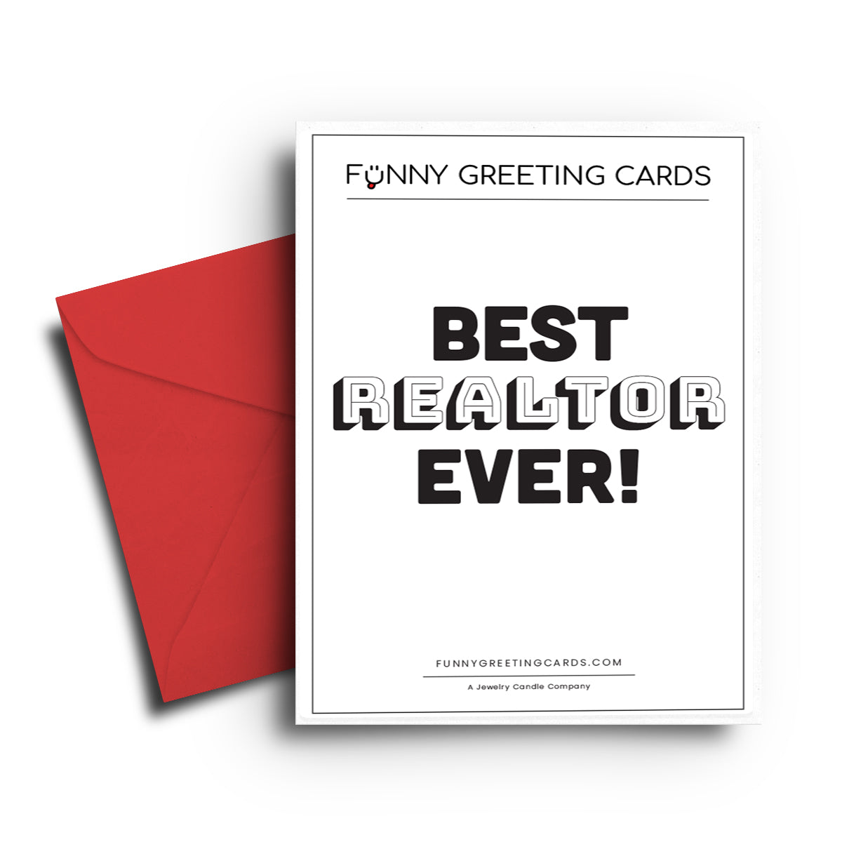 Best Realtor Ever Funny Greeting Cards