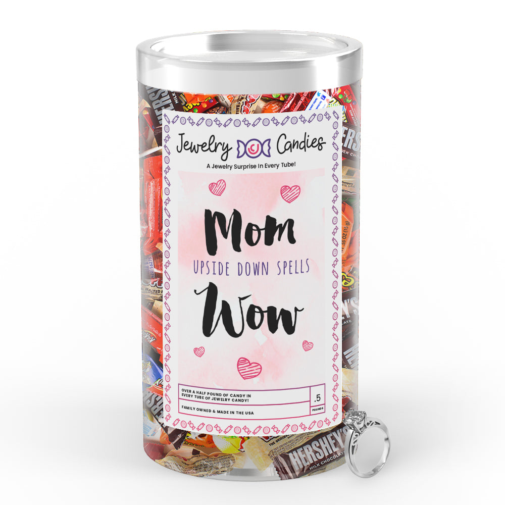 Mom Upside Down Spells Wow Jewelry Candy