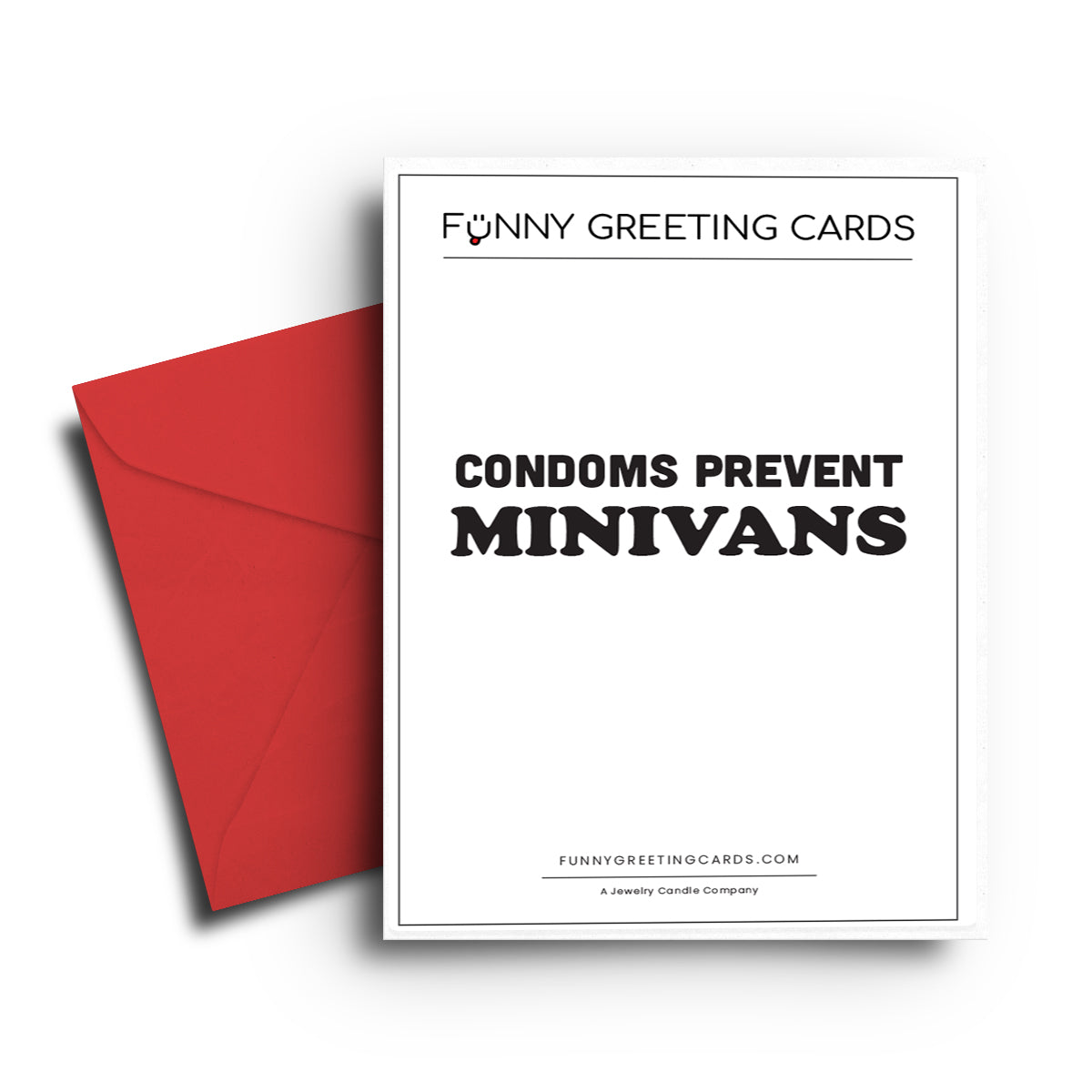 Condom Prevents Minivans Funny Greeting Cards
