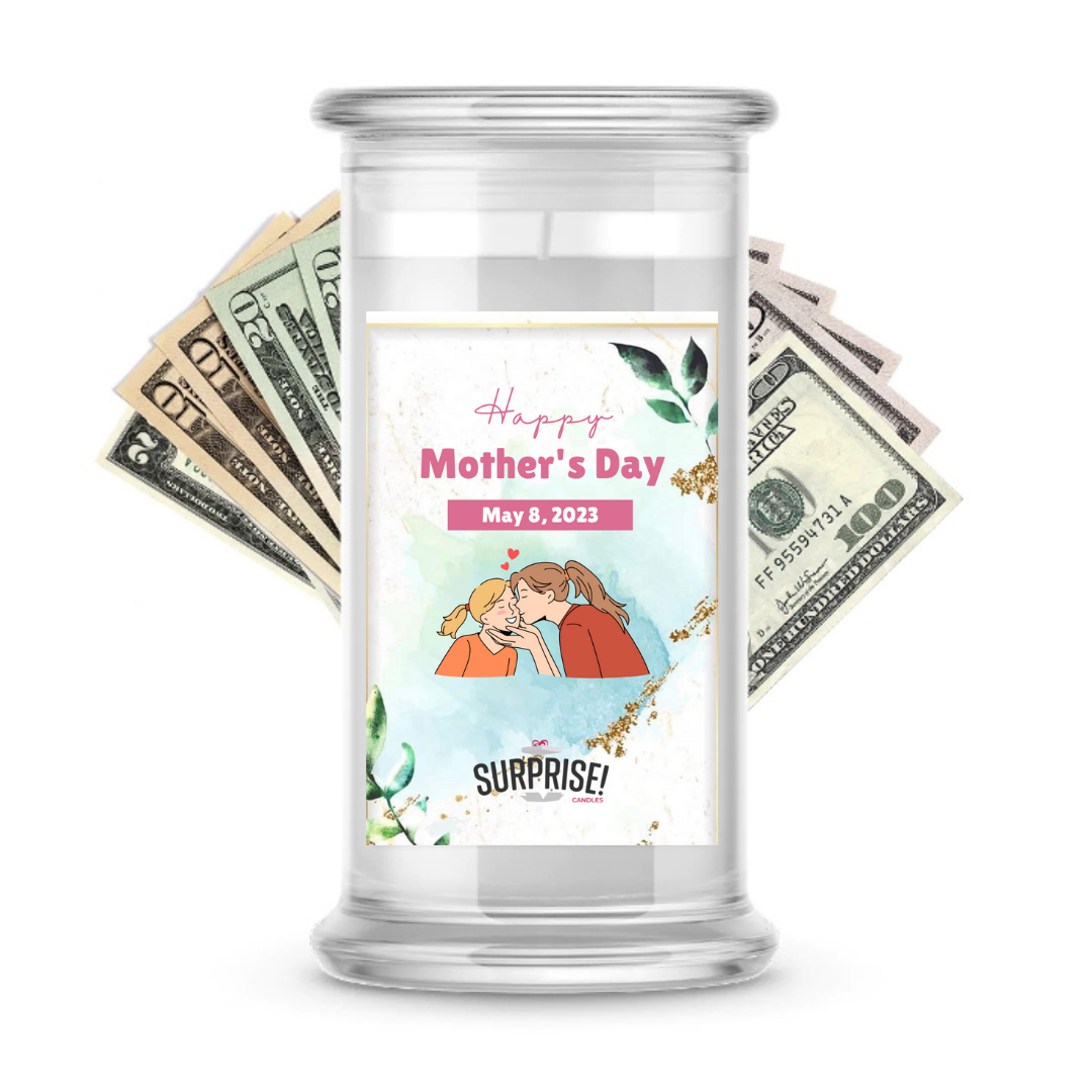 Happy Mother's Day | MOTHERS DAY CASH MONEY CANDLES