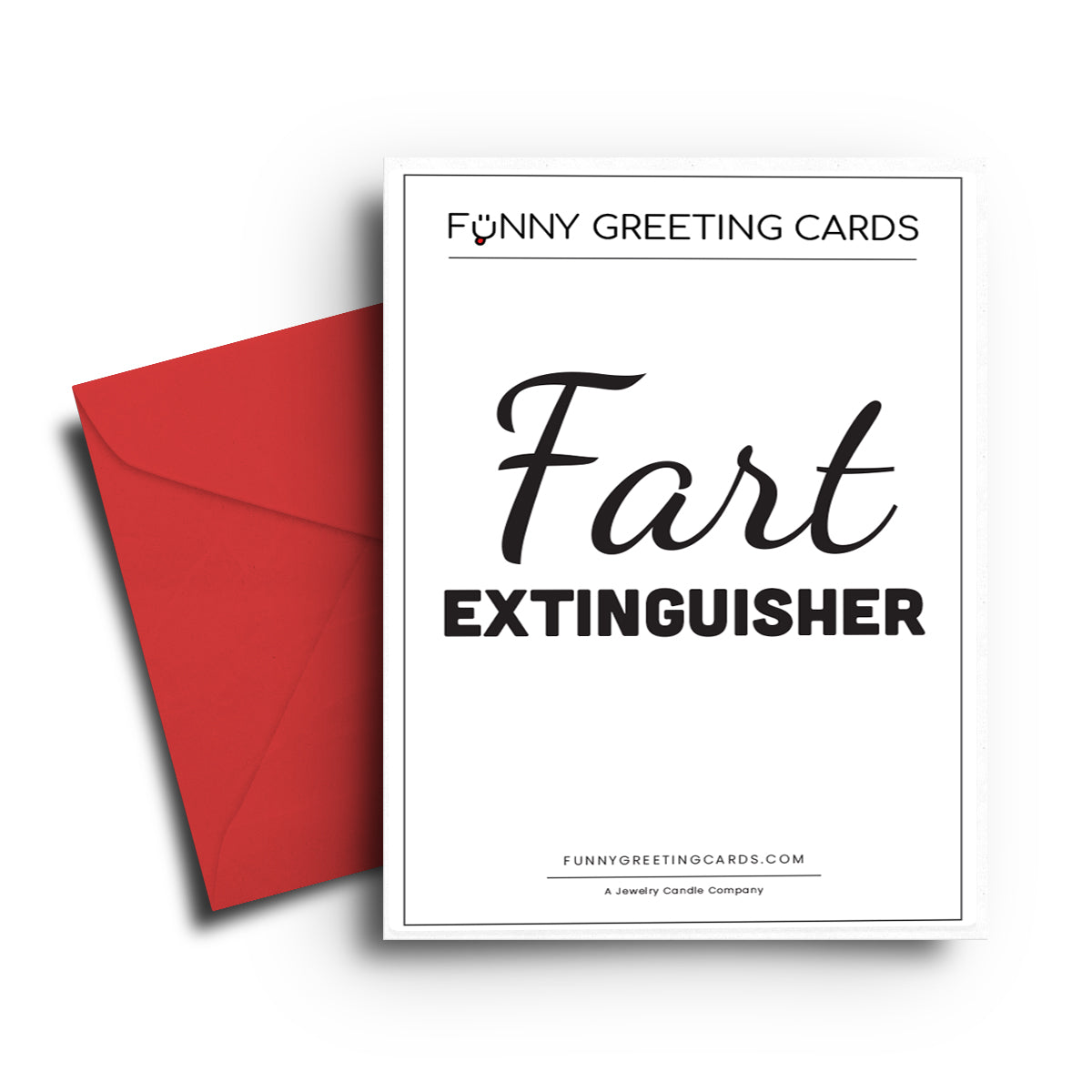 Fart Extinguisher Funny Greeting Cards