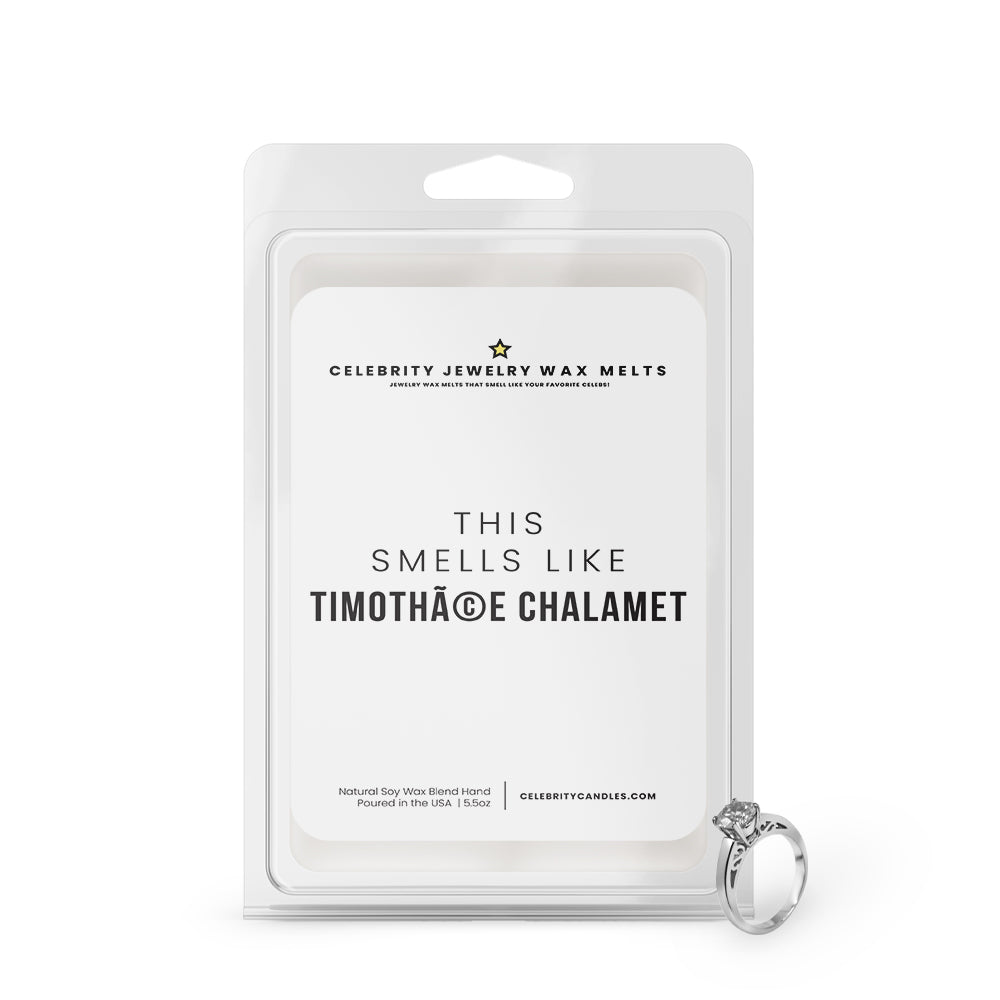 This Smells Like Timothace Chalamet Celebrity Wax Melts