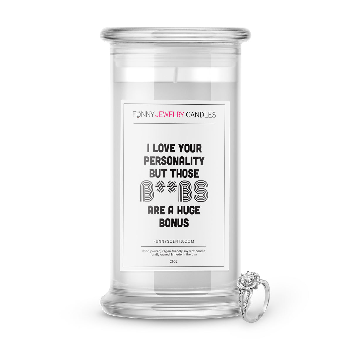 I Love Your Personality But Those B**bs are A huge Bonus Jewelry Funny Candles