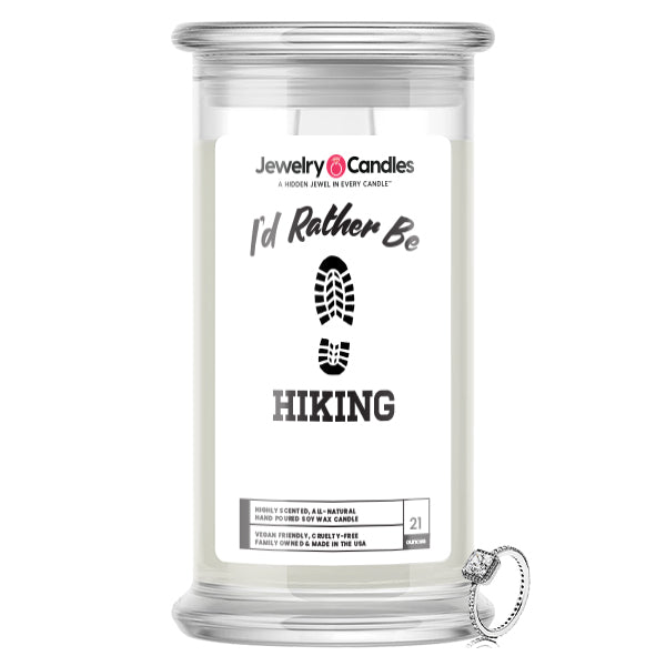 I'd rather be Hiking Jewelry Candles