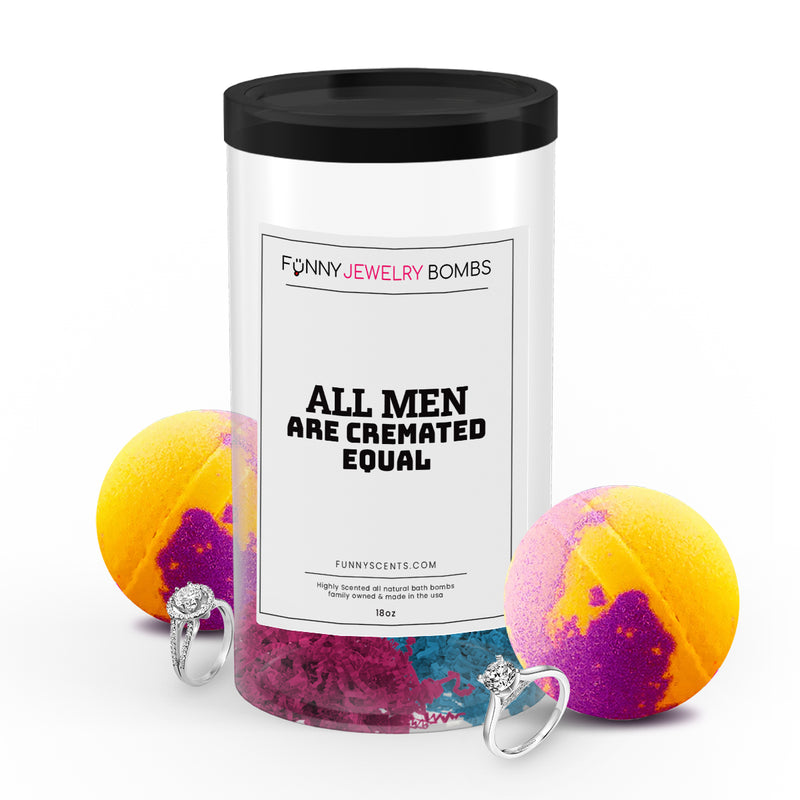 All  Men are Cremated Equal Funny Jewelry Bath Bombs