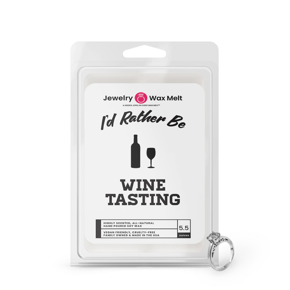 I'd rather be Wine Tasting Jewelry Wax Melts
