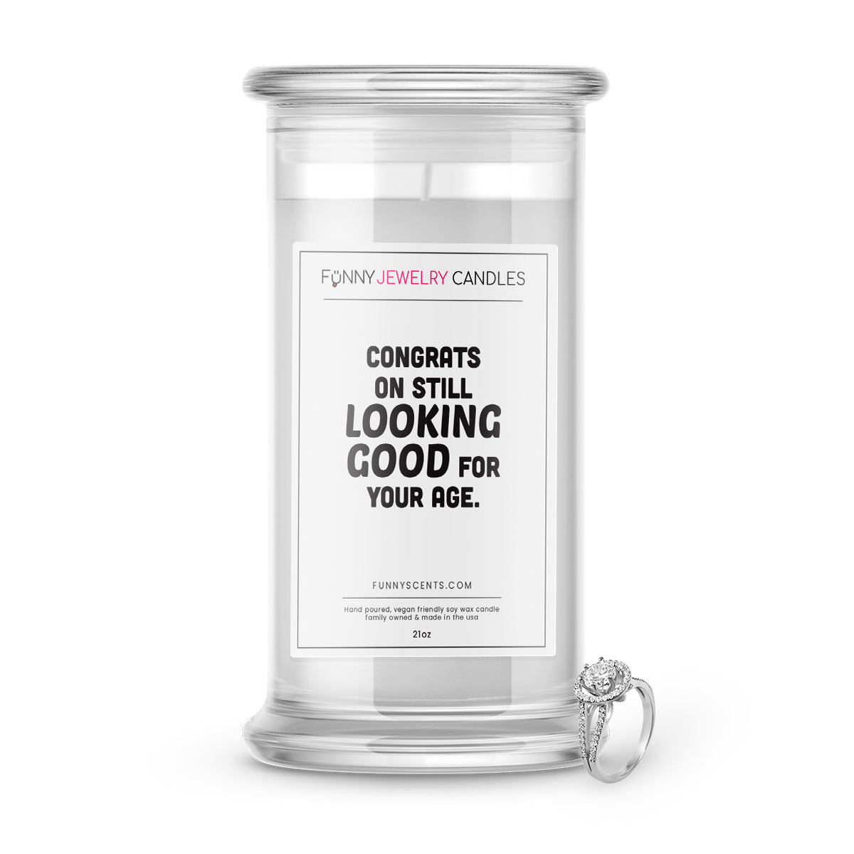 Congrats On Still Looking Good For Your Age Jewelry Funny Candles