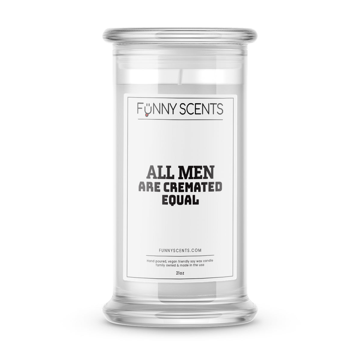 All Men are Cremated Equal Funny Candles