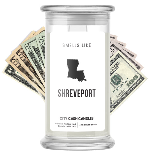 Smells Like Shreveport City Cash Candles