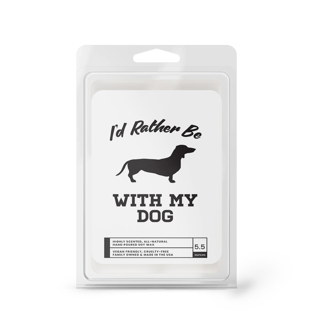 I'd rather be With My Dog Wax Melts