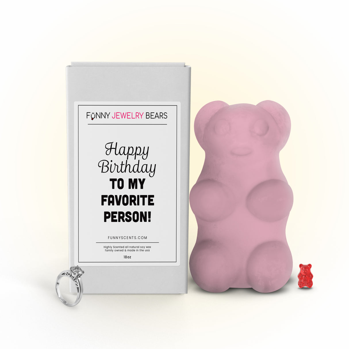 Happy Birthday To My Favorite Person! Funny Jewelry Bear Wax Melts