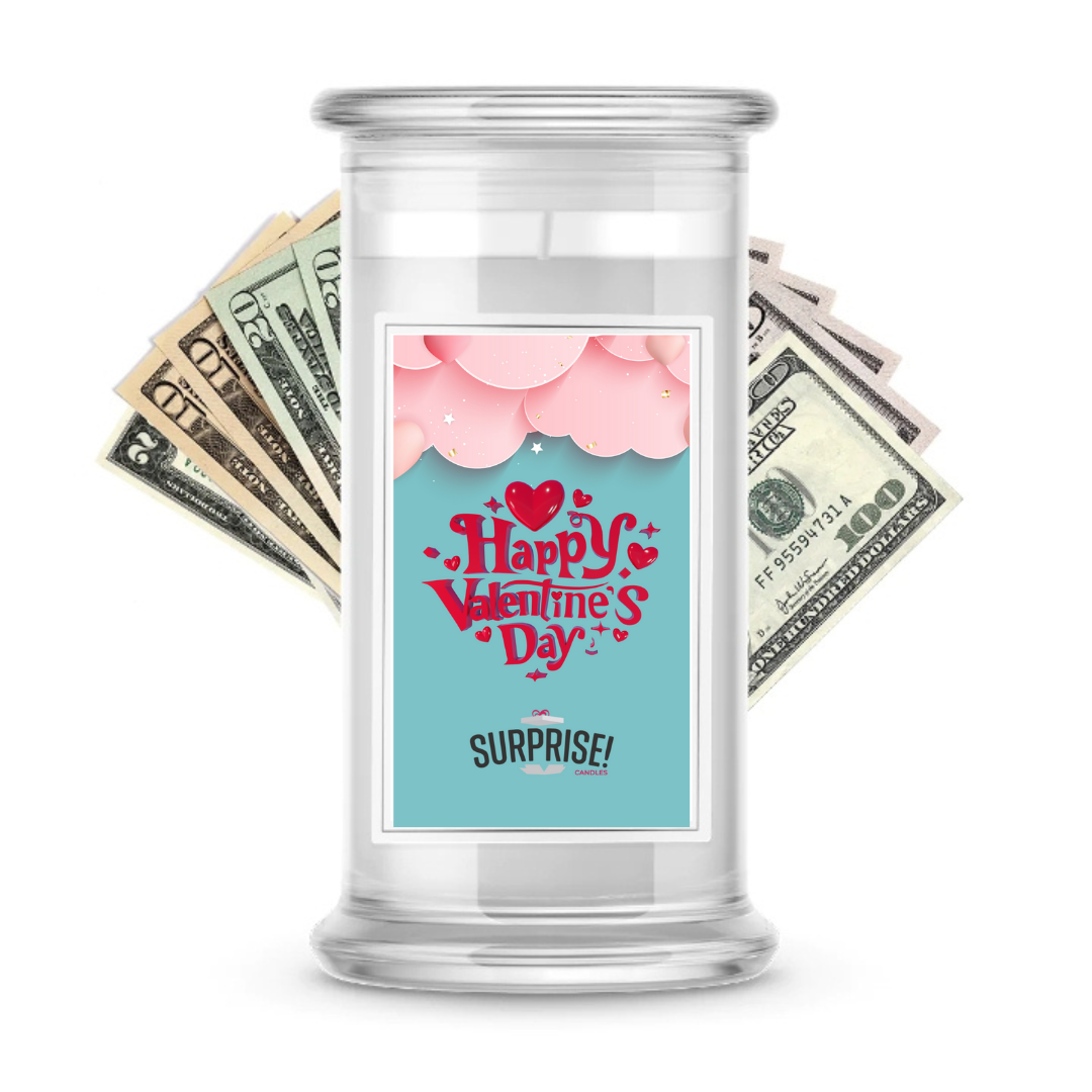 Happy Valentine's Day | Valentine's Day Surprise Cash Candles
