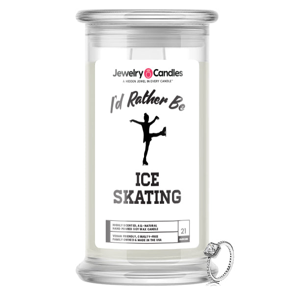 I'd rather be Ice Skating Jewelry Candles