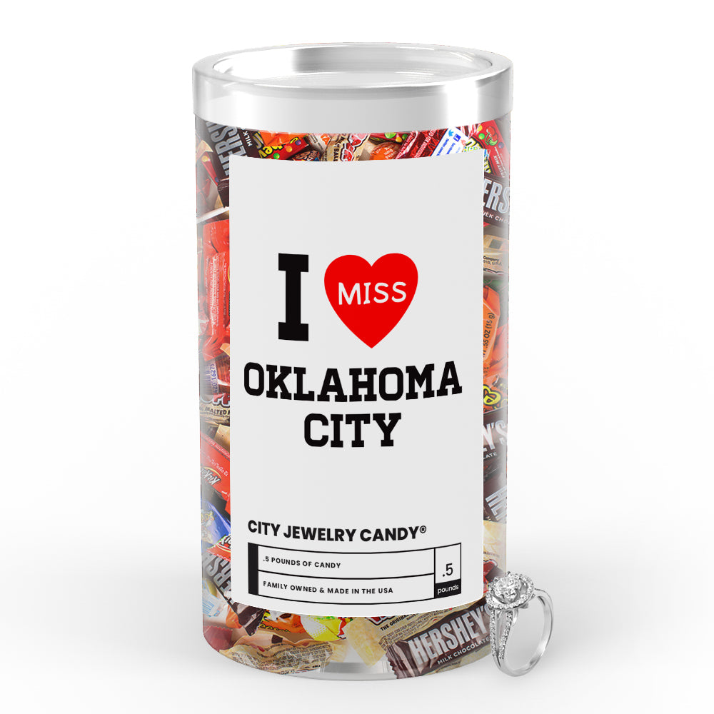 I miss Oklahoma City Jewelry Candy