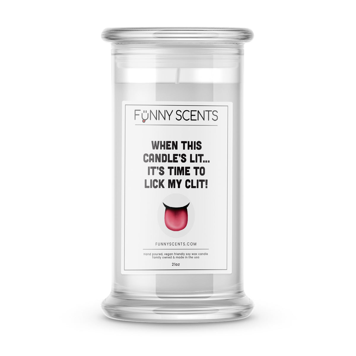 When this candle's Lit.. It's Time to Lick My Clit! Funny Candles