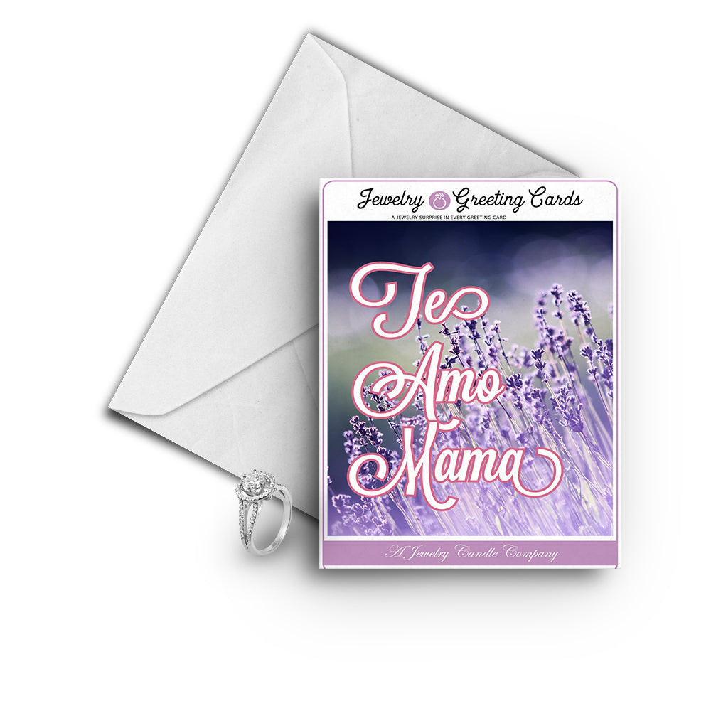 Te amo mama Greetings Card
