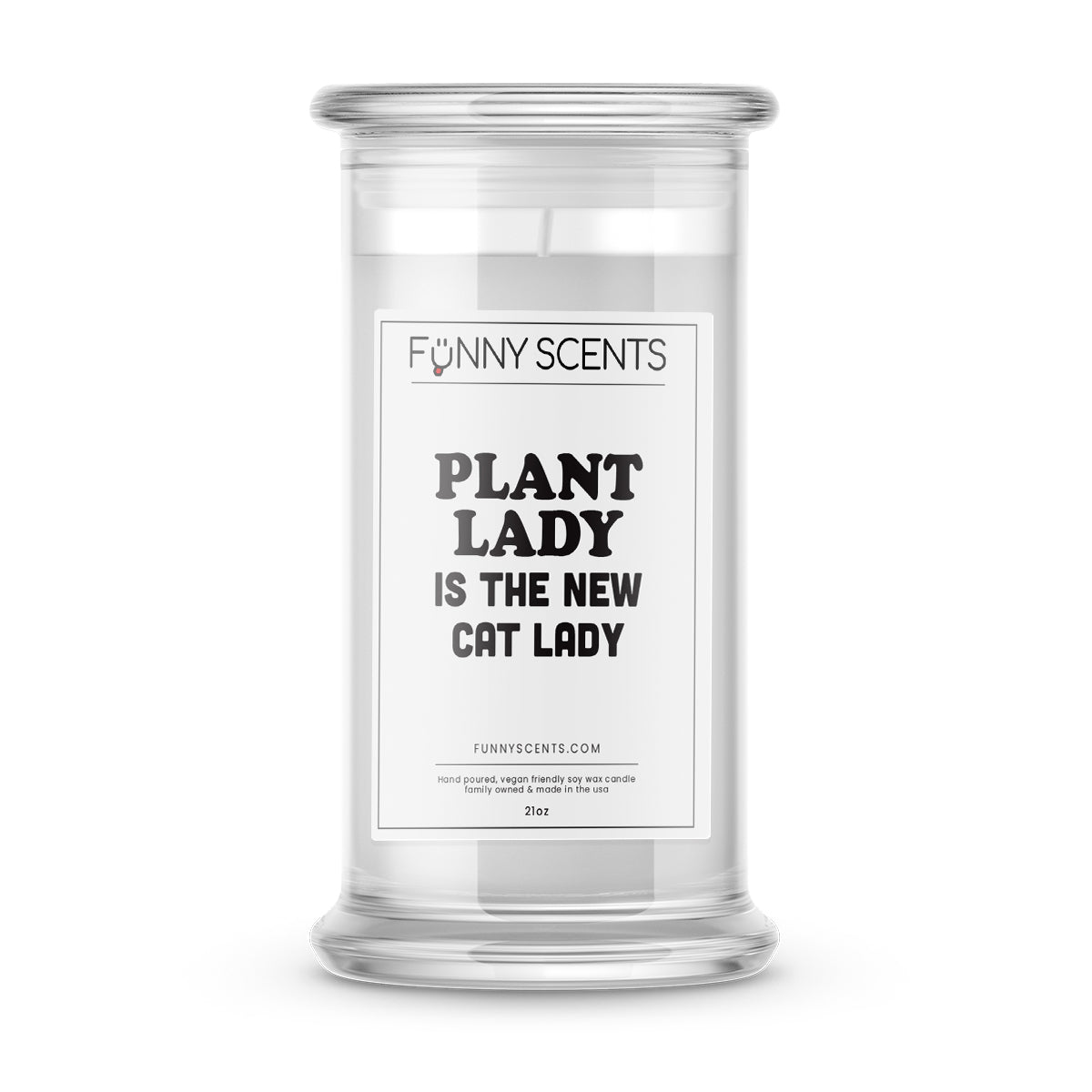 Plant Lady is the new cat lady Funny Candles