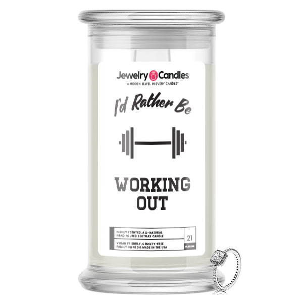 I'd rather be Working Out Jewelry Candles