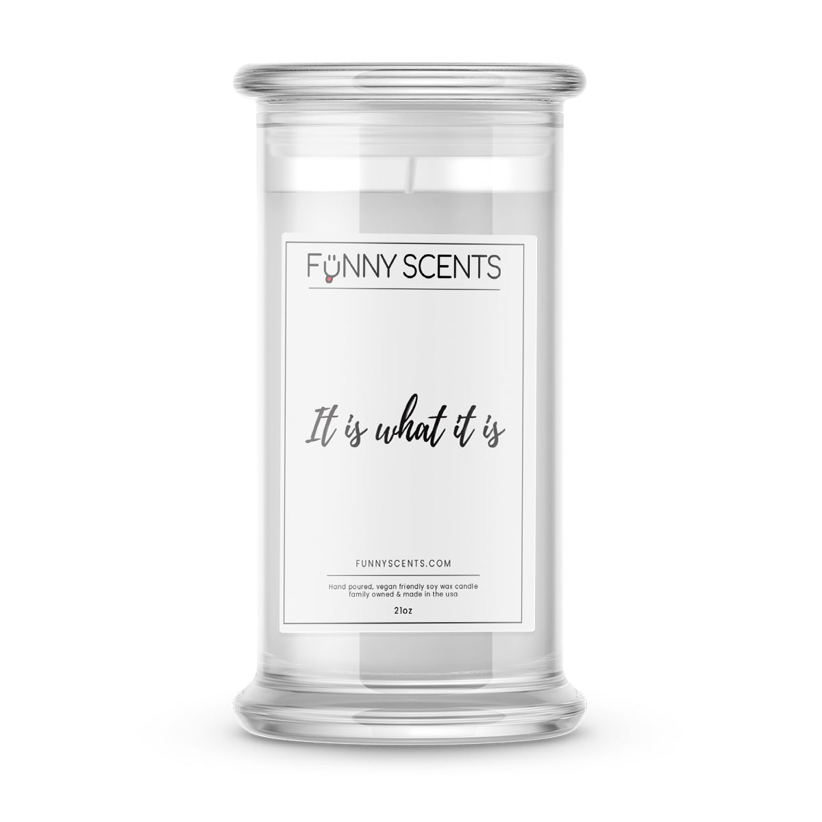 It is what it is Funny Candles