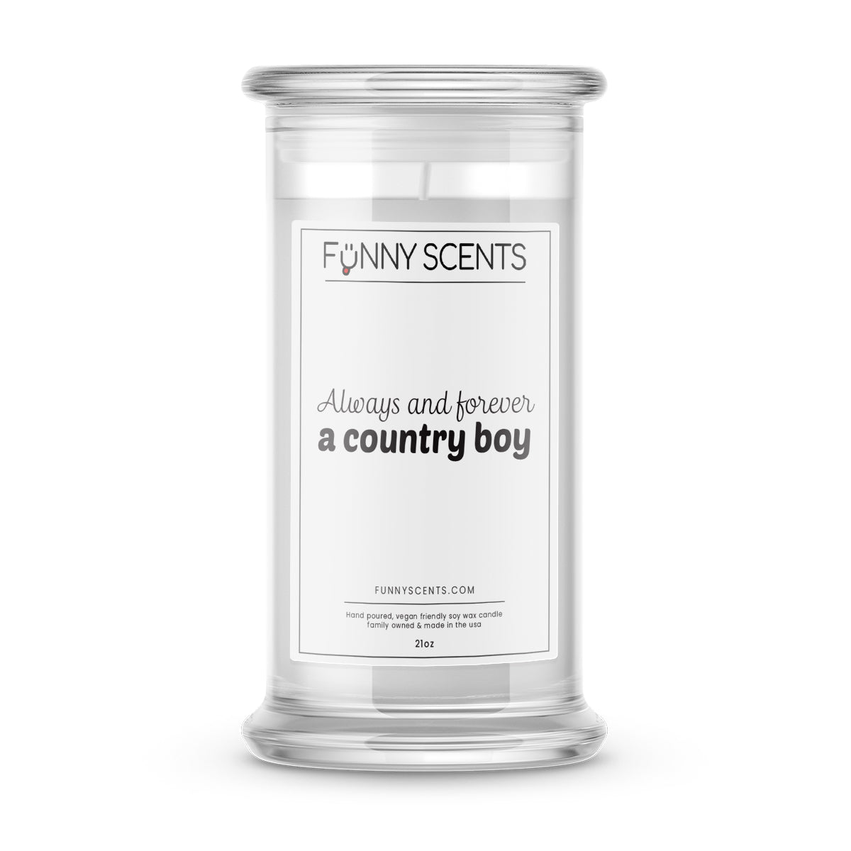 Always and Forever a Country Boy Funny Candles