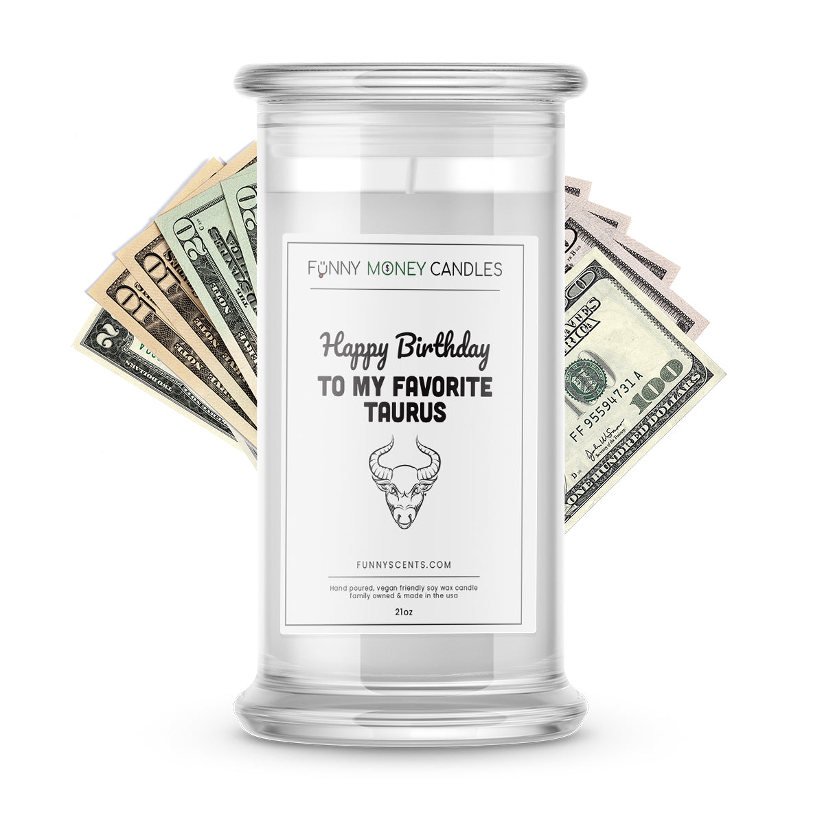 Happy Birthday To My Favorite Taurus Money Funny Candles