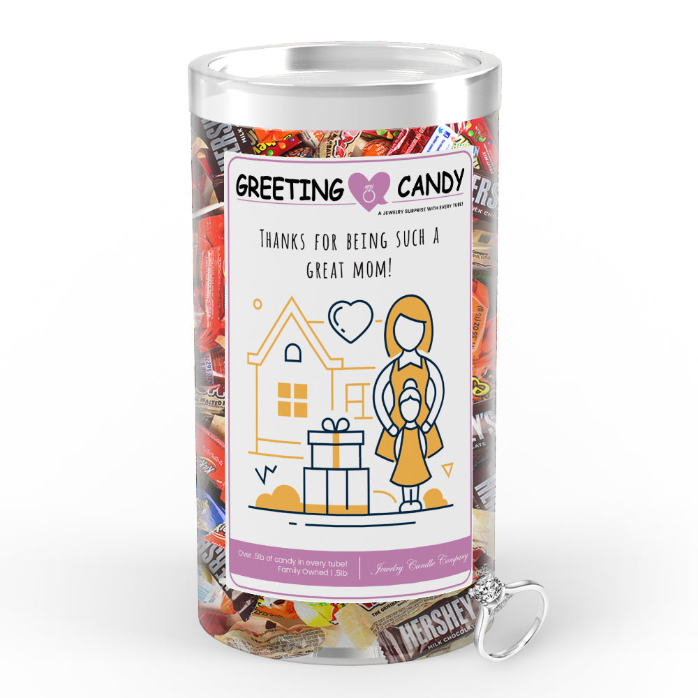 Thanks for being such a great mom! Greetings Candy