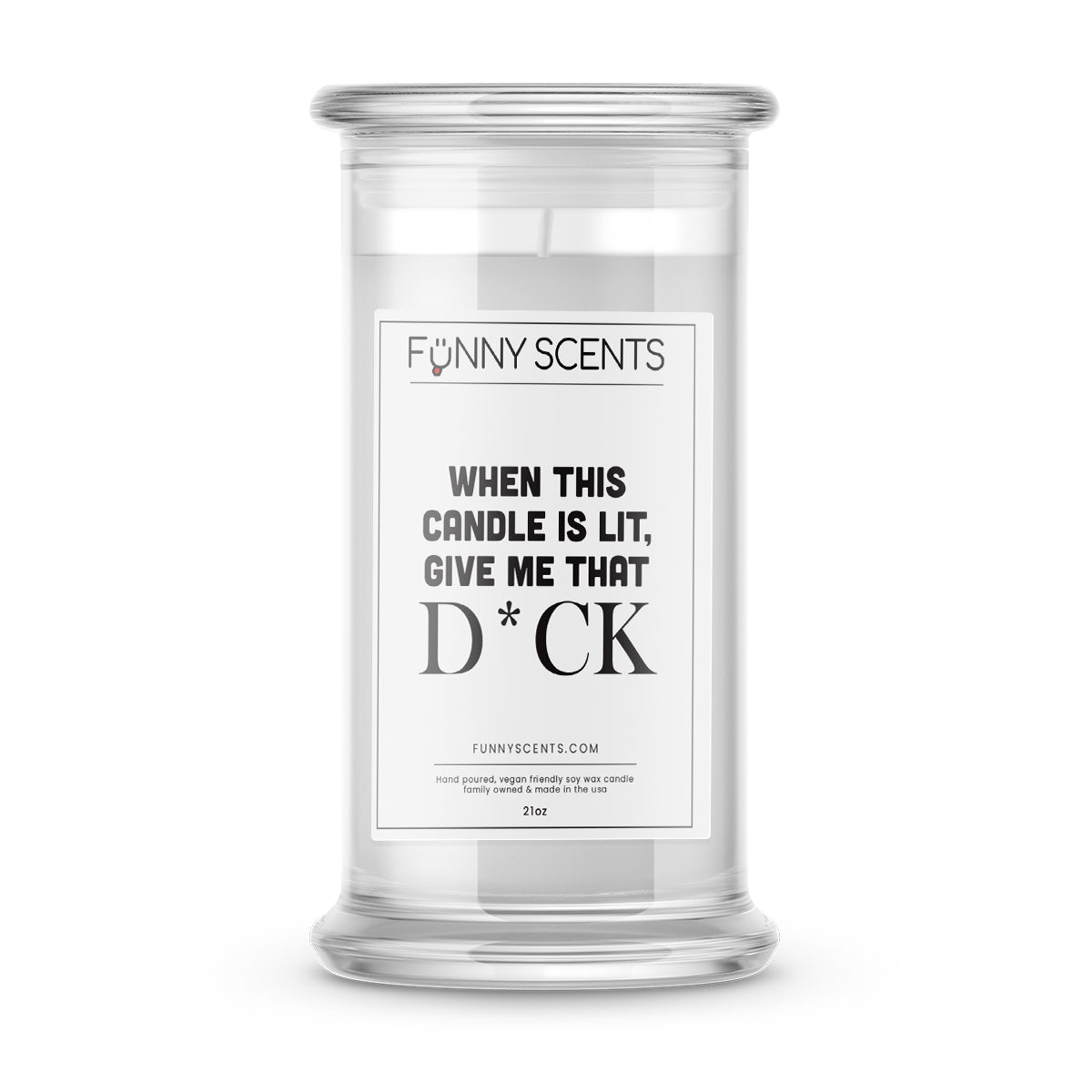 When this candle is Lit, Give me that D*ck Funny Candles