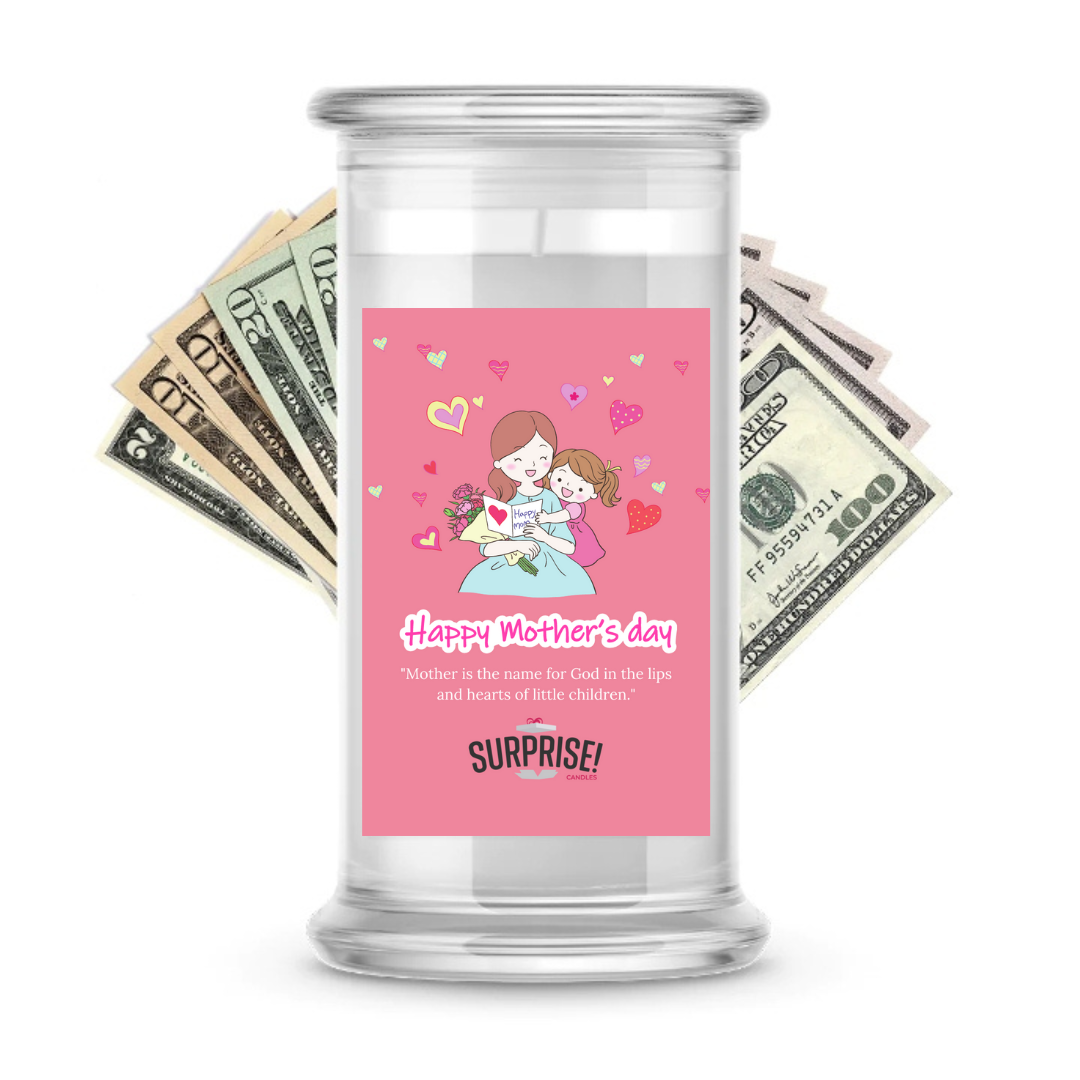 Happy Mother's Day | MOTHERS DAY CASH MONEY CANDLES