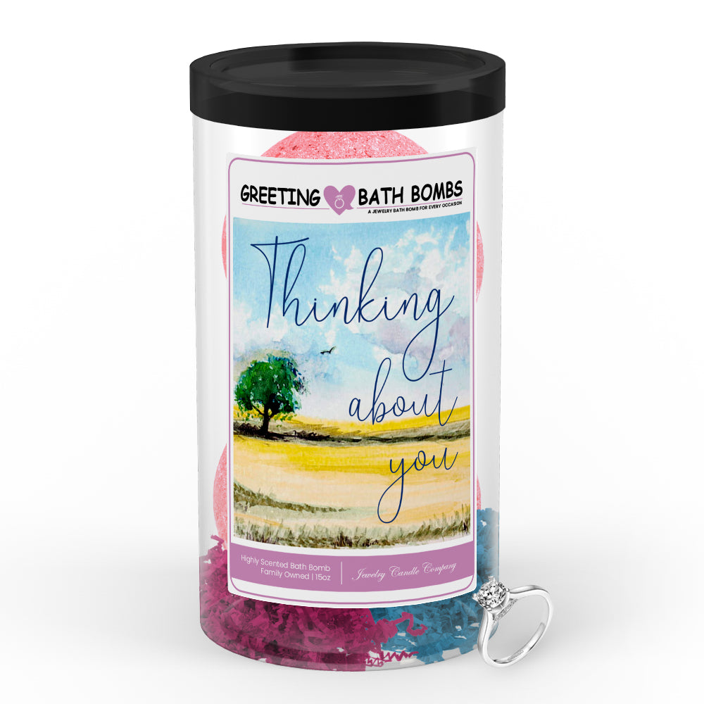 Thinking about you Greetings Bath Bombs