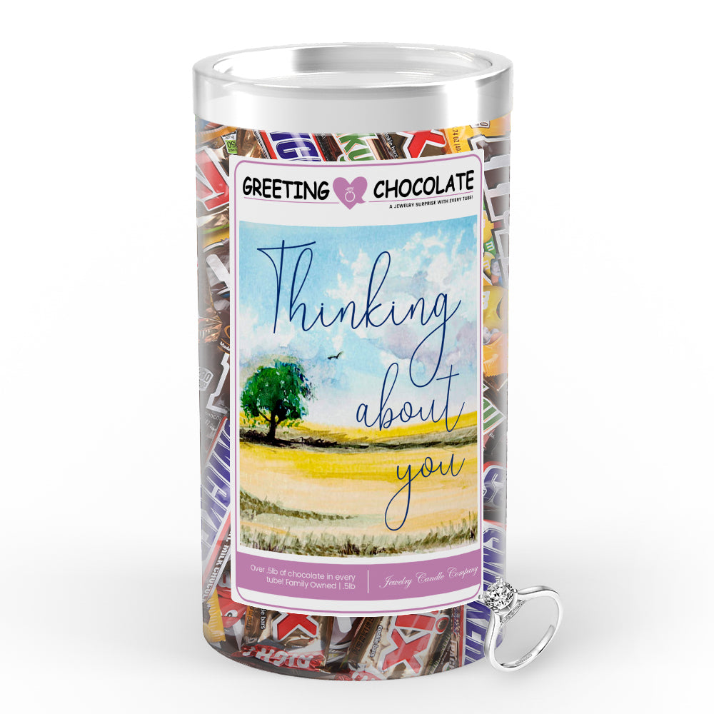 Thinking about you Greetings Chocolate
