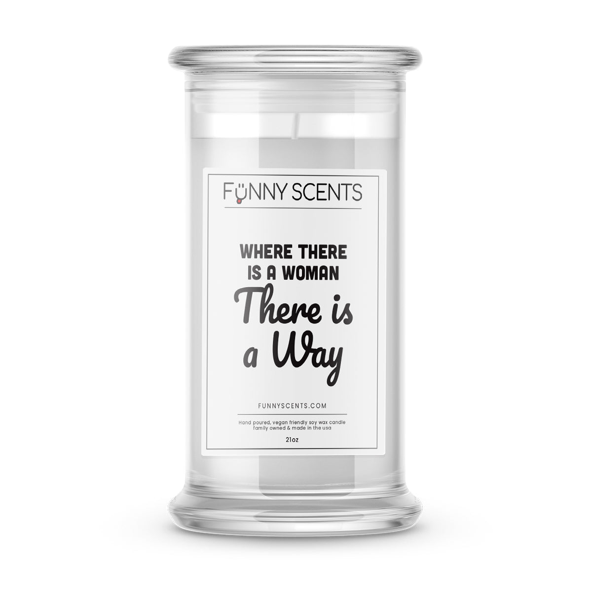 Where there is a women there is way Funny Candles