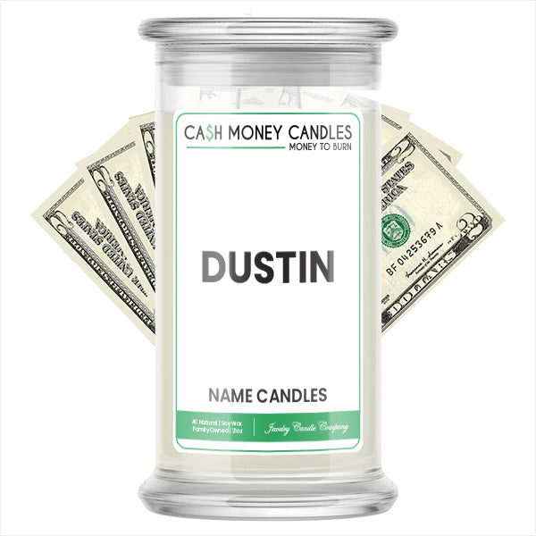DUSTIN Name Cash Candles