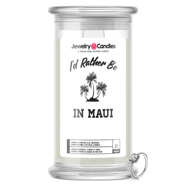 I'd rather be In Maui Jewelry Candles