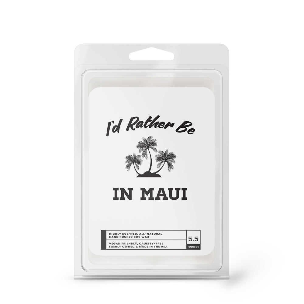 I'd rather be In Maui Wax Melts