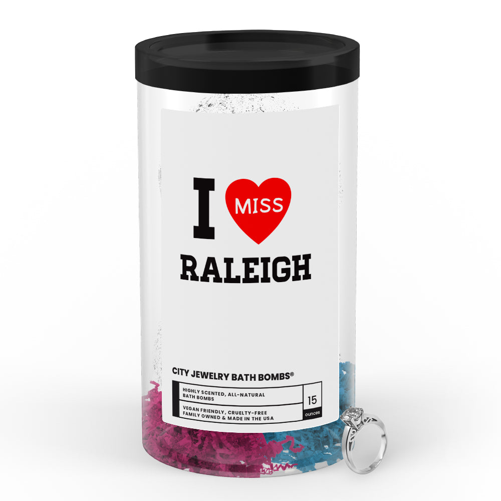 I miss Raleigh City Jewelry Bath Bombs