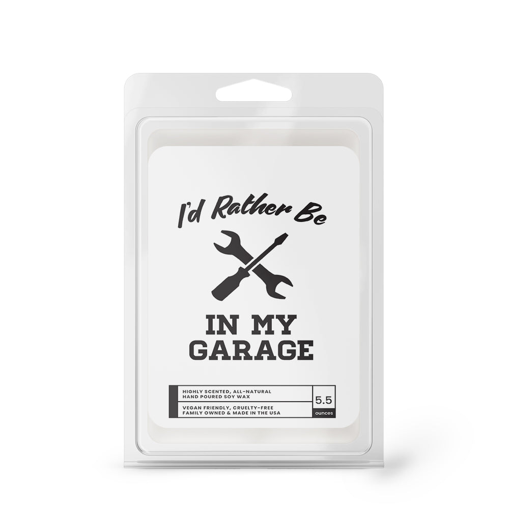 I'd rather be In My Garage Wax Melts