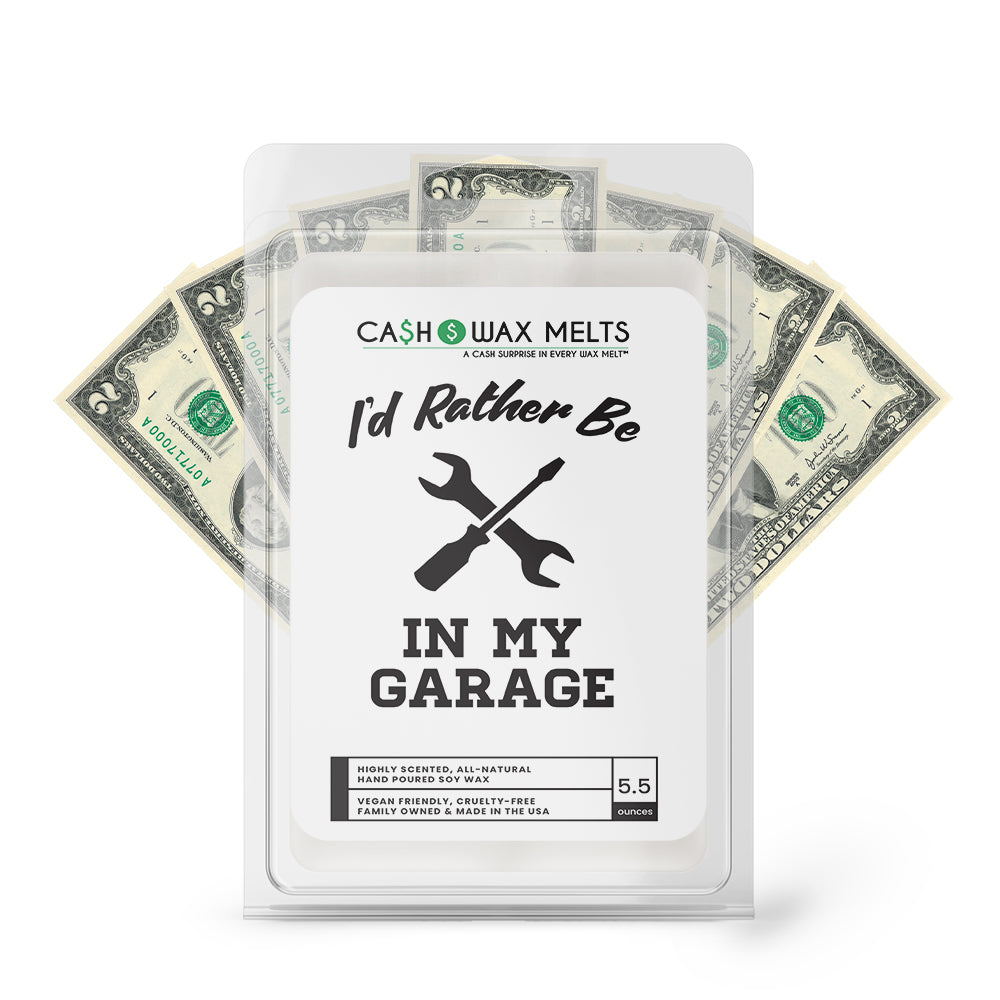 I'd rather be In My Garage Cash Wax Melts