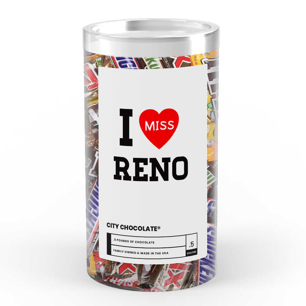 I miss Reno City Chocolate