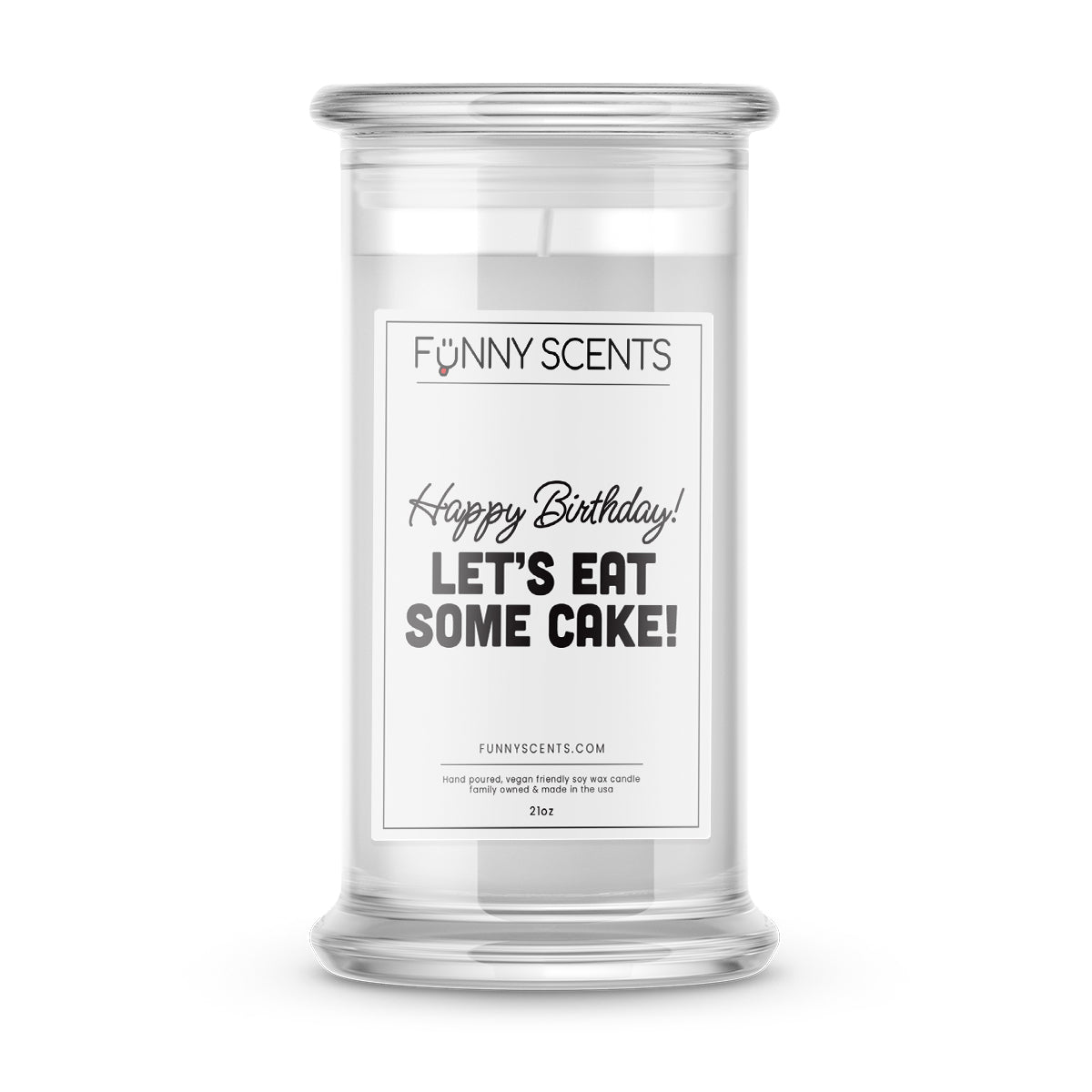 Happy Birthday! Let's Eat Some Cake! Funny Candles