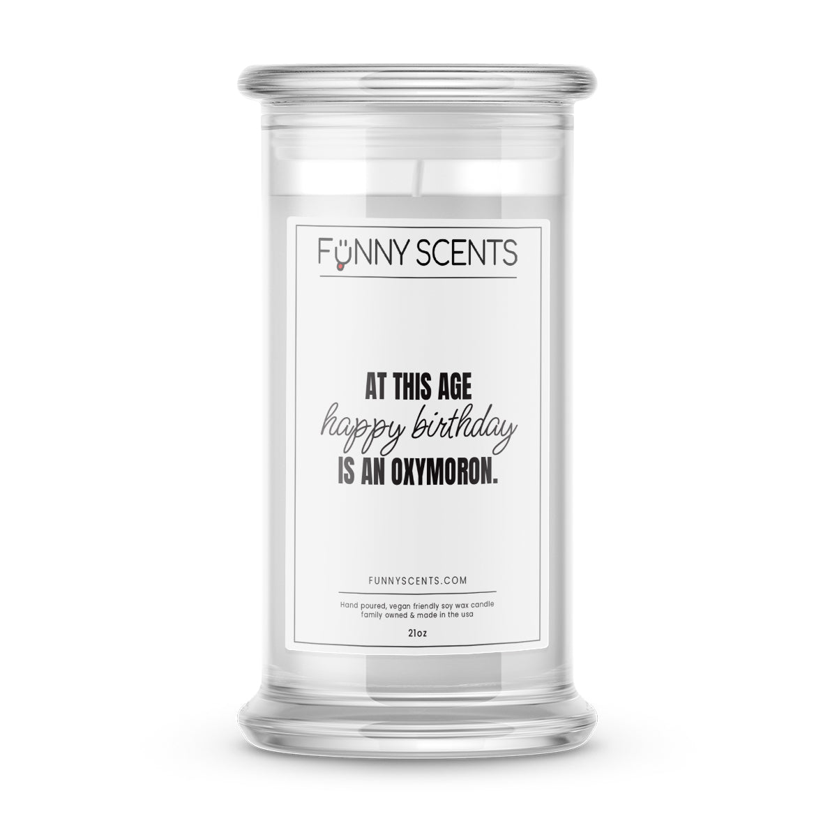 At This Age Happy Birthday is an Oxymoron Funny Candles