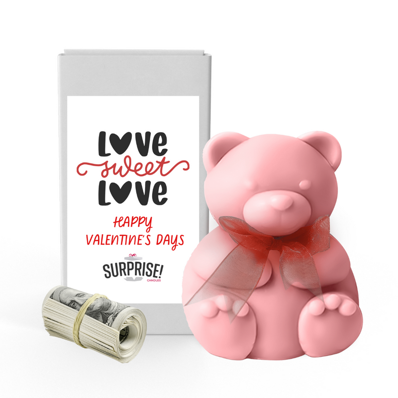 Love Sweet Love Happy Valentine's Day  | Valentines Day Surprise Cash Money Bear Wax Melts