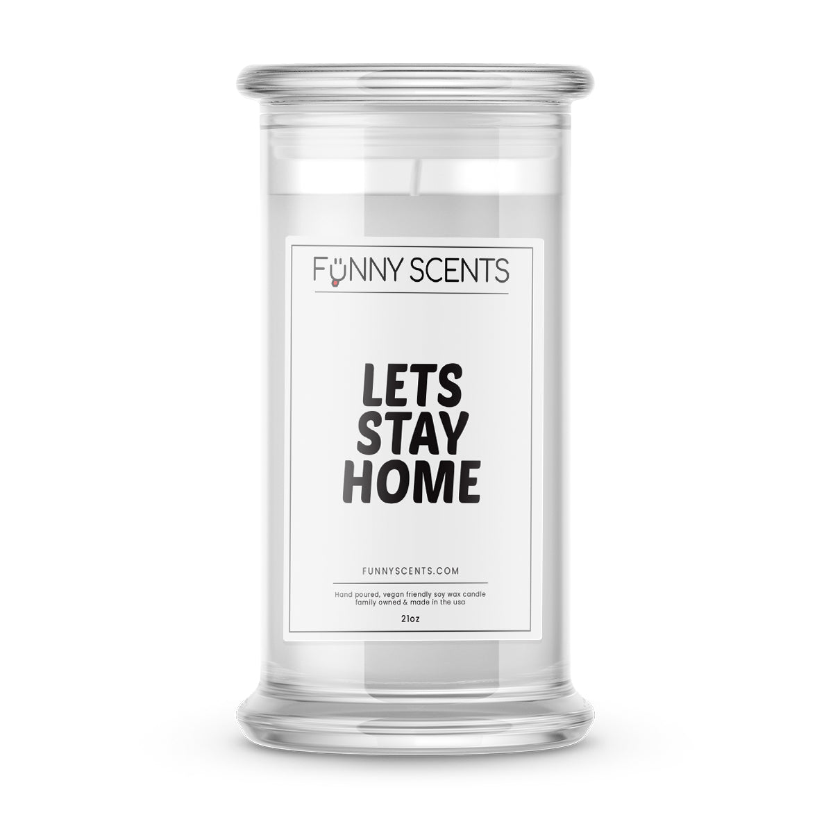 Lets stay Home Funny Candles