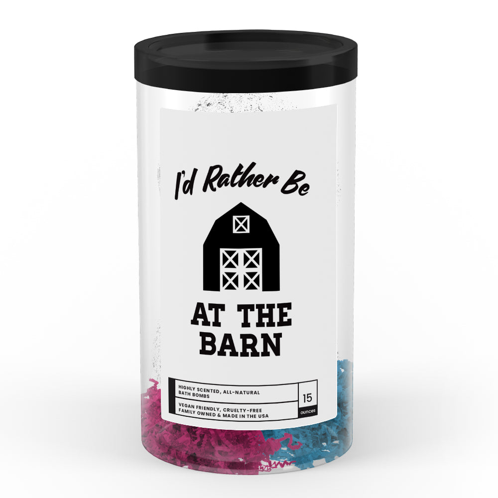I'd rather be At The Barn Bath Bombs