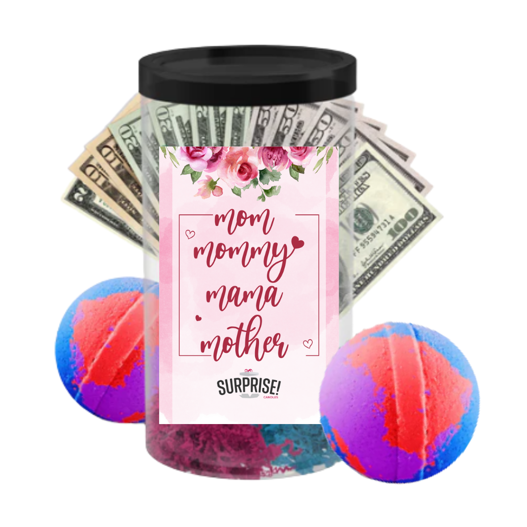 Mom Mommy Mama Mother | MOTHERS DAY CASH MONEY BATH BOMBS