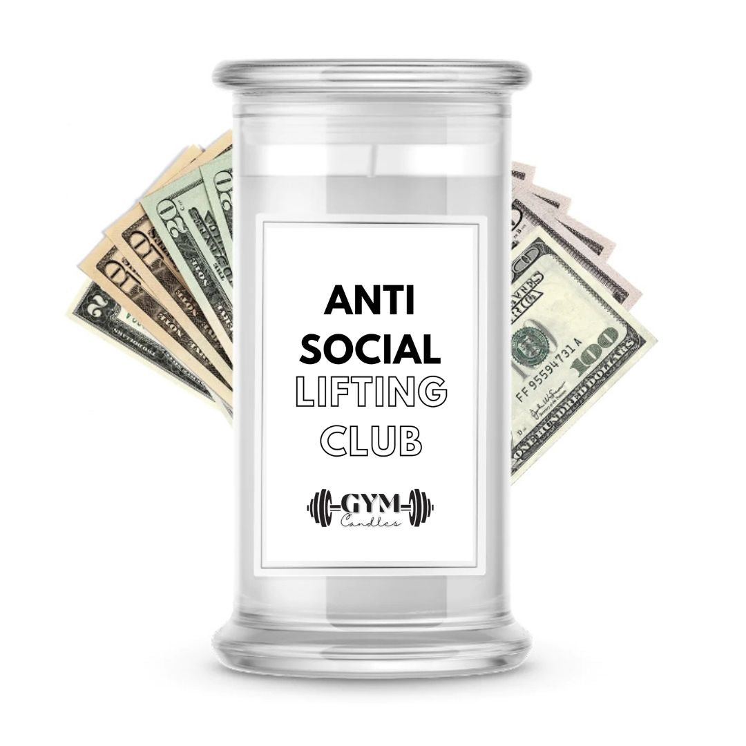 Anti Social Lifting Club | Cash Gym Candles