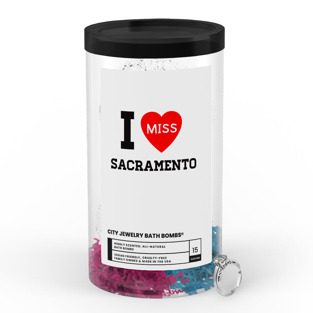 I miss Sacramento City Jewelry Bath Bombs