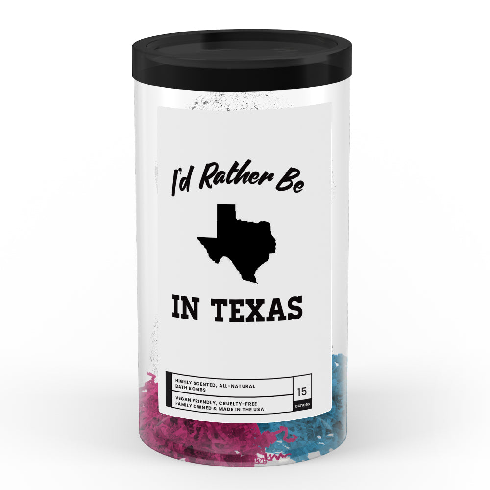 I'd rather be In Texas Bath Bombs