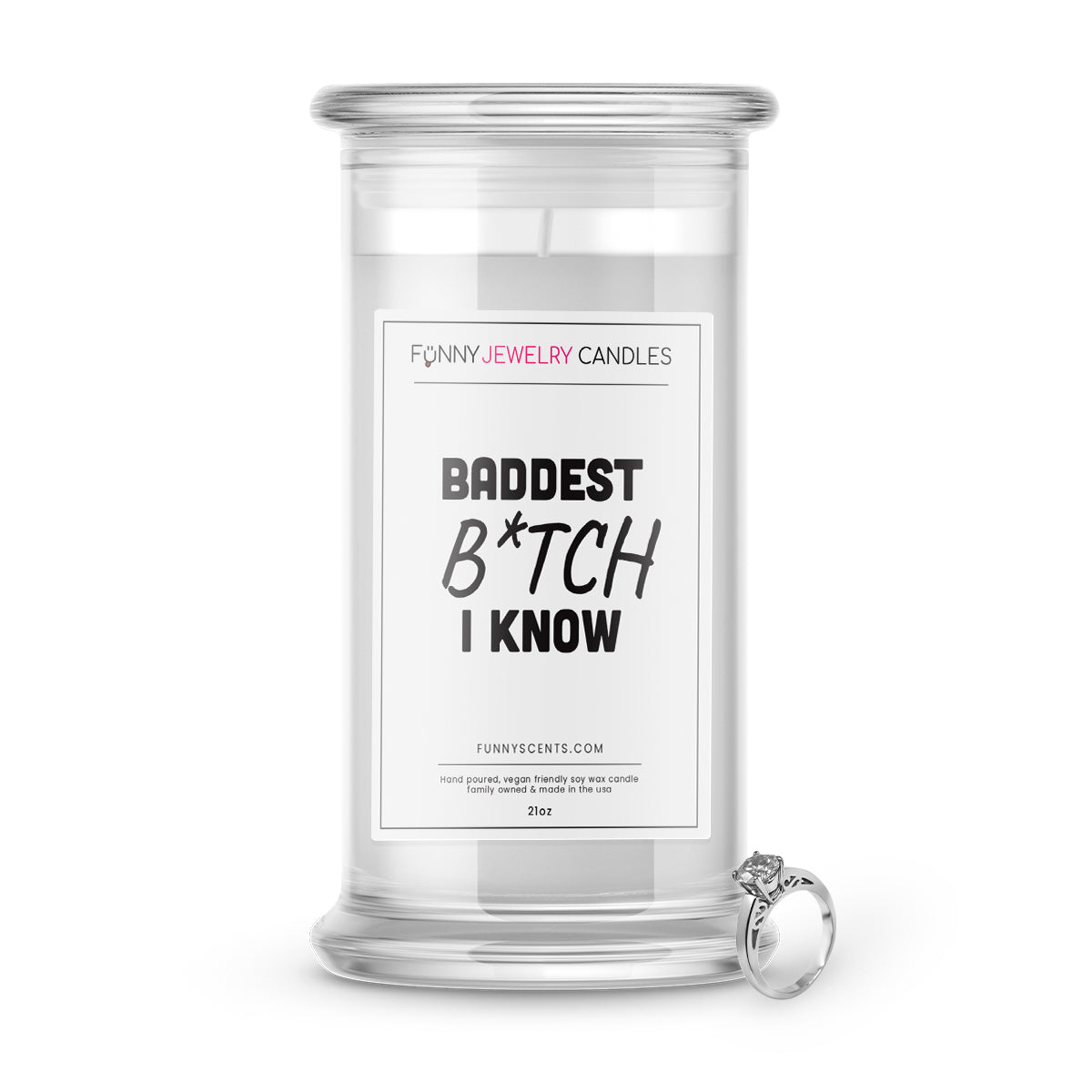 Baddest B*tch I Know Jewelry Funny Candles