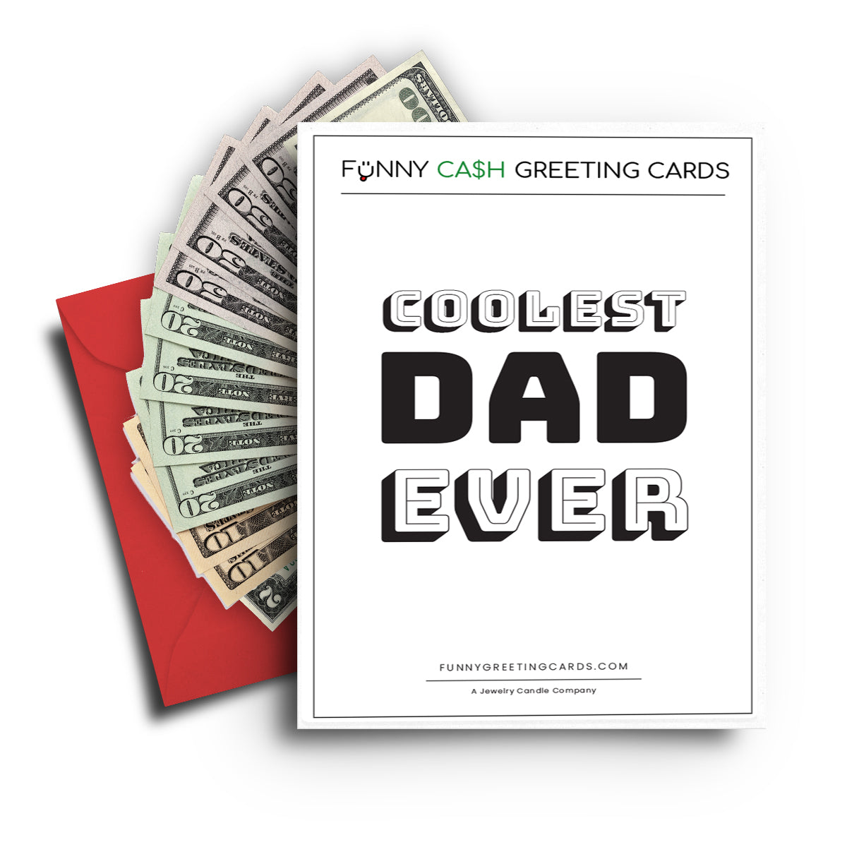 Coolest Dad Ever Funny Cash Greeting Cards