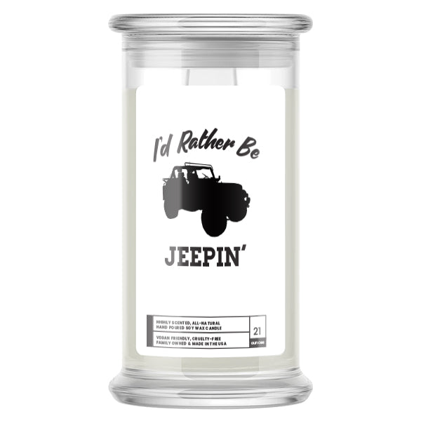 I'd rather be Jeepin' Candles